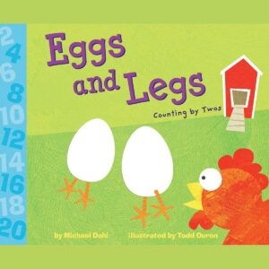 Counting Books for Kids - Eggs and Legs by Michael Dahl