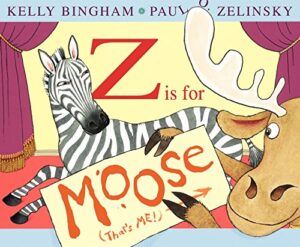 Z is for Moose by Kelly Bingham