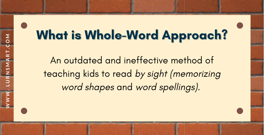 Whole word approach